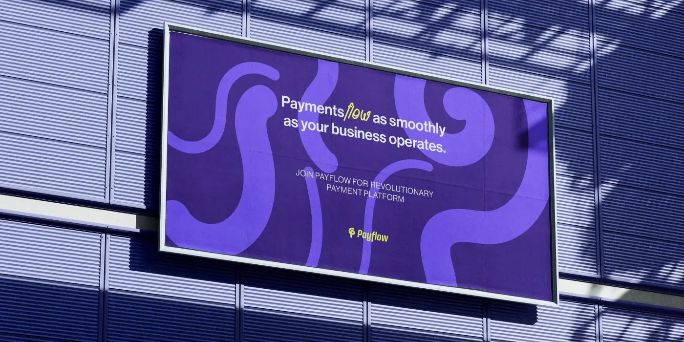 Panneau d’affichage Payflow : « Payments flow as smoothly as your business operates »